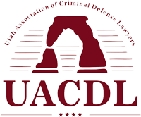 The Utah Association of Criminal Defense Lawyers | UACDL
